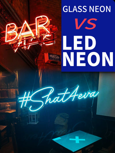 Glass Neon Sign vs. Led Neon Sign - Which Is Better Neon or Led?