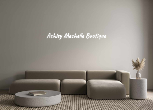 Custom Neon: Ashley Mechel...