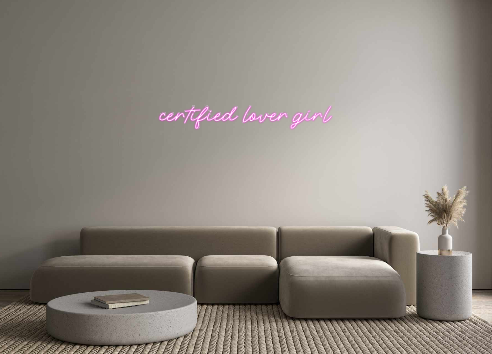 Custom Neon: certified lov...