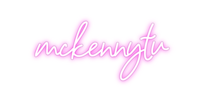 Custom Neon: mckennytv