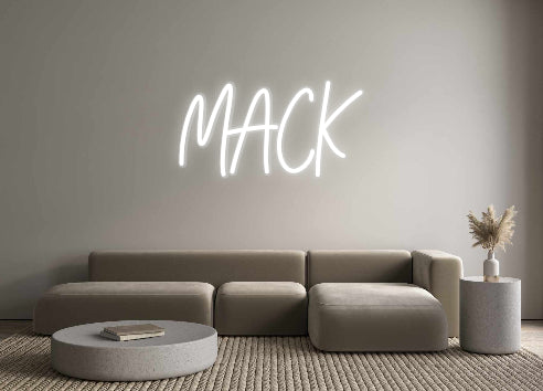 Custom Neon: MACK