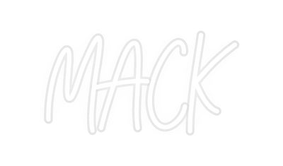 Custom Neon: MACK