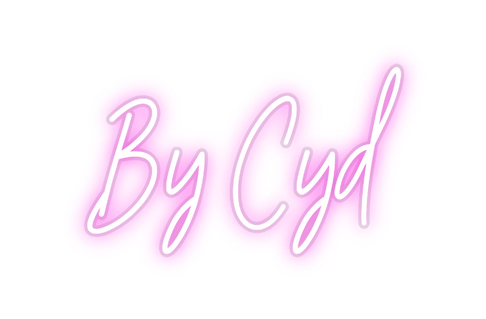 Custom Neon: By Cyd