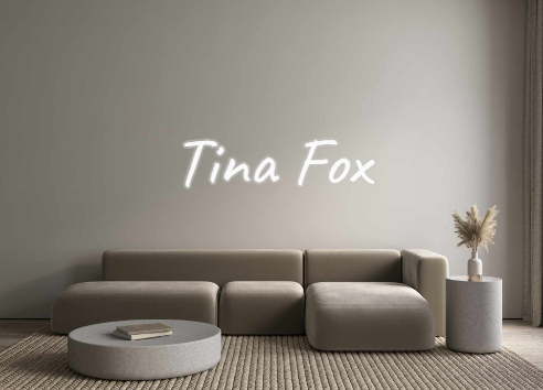 Custom Neon: Tina Fox