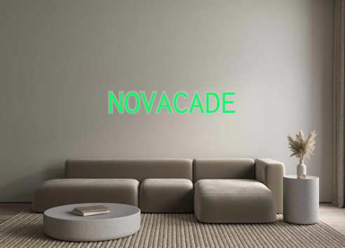 Custom Neon: NOVACADE