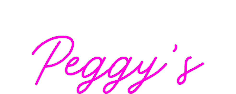 Custom Neon: Peggy's