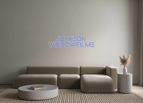 Custom Neon: JOHNSON 
WIND...