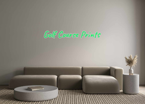 Custom Neon: Golf Course P...