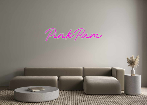 Custom Neon: PinkPam