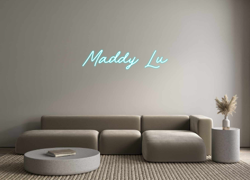 Custom Neon: Maddy Lu