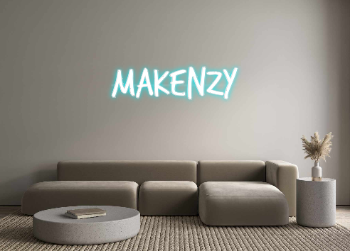 Custom Neon: Makenzy