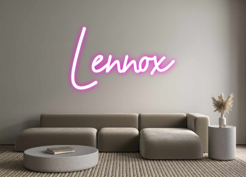 Custom Neon: Lennox