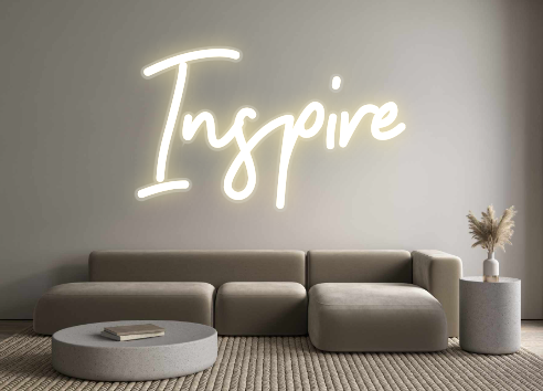 Custom Neon: Inspire