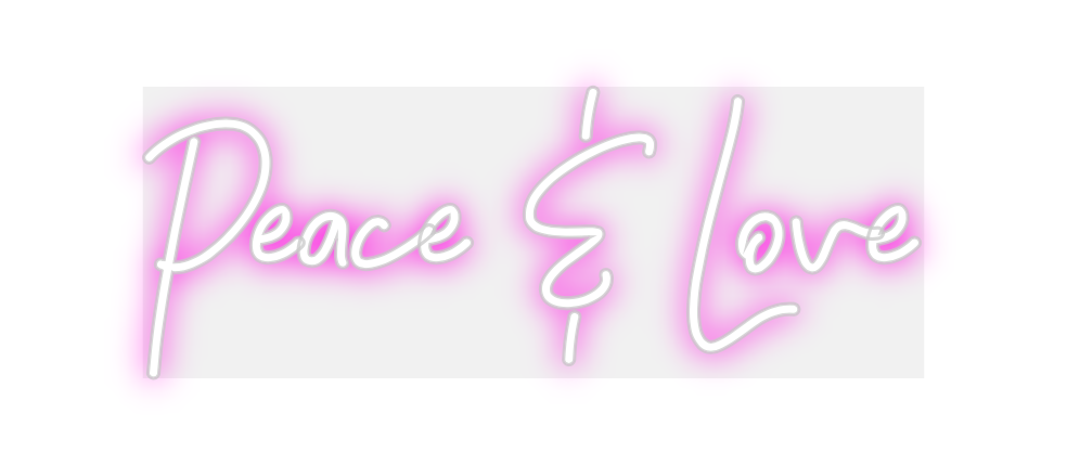 Custom Neon: Peace & Love