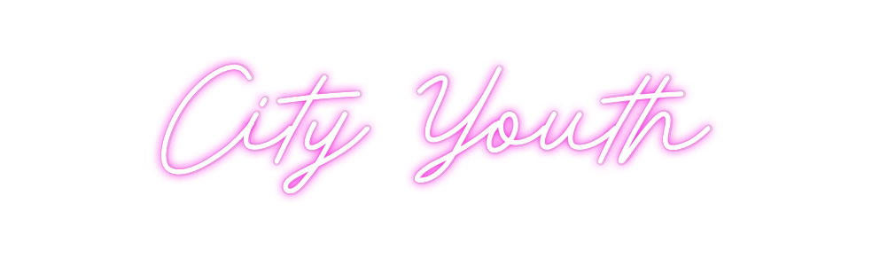 Custom Neon: City Youth